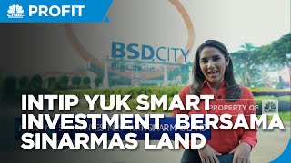 Smart Investment With Sinarmas Land