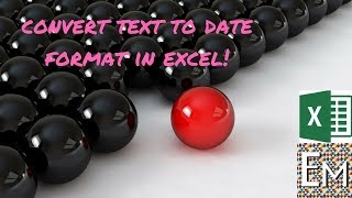 Converting Text to Date format - LIFE EXCEL HACK #6