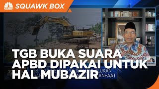 Agar APBD Gak Dipakai Untuk Hal Absurd & Mubazir, Ini Kata TGB