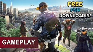 WATCH DOGS 2 : PlayStation 4 / PRO - GAMEPLAY - Free Demo ( Exploring The Map )