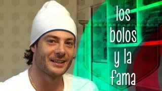 Los bolos y la fama