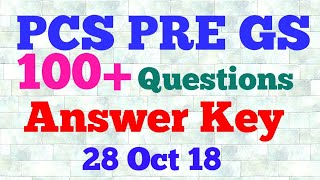 UPPCS Pre fist Paper 100+ Questions Answer key 28 Oct 2018/UPPCS gs answer key
