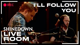 "I'll Follow You" (Live) Shinedown captured in The Live Room