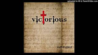 Victorious - By: Mary Flanagan