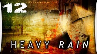Heavy Rain - Часть 12 "Дом убийцы/Старый ангар/Эпилог" [Финал]