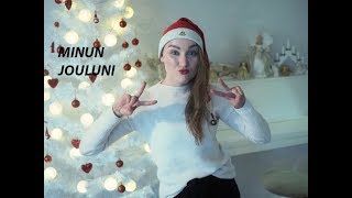 JOULU MENI, MUTTA MENIKÖ JOULUMIELI? | MINUN JOULUNI