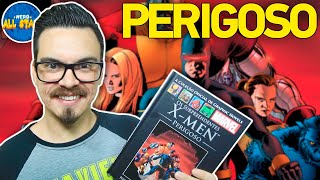 SURPREENDENTES X-MEN: PERIGOSO - História Completa