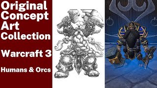 Collection of Original Concept Art of Warcraft 3 | Humans & Orcs