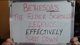 BETHESDA'S: The Elder Scrolls Legends Effectively Shut Down!!