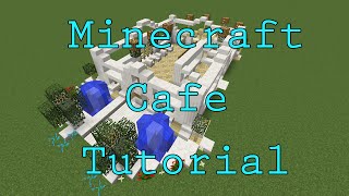 Minecraft Cafe Building Tutorial