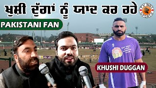 KHUSI DUGGAN ਨੂੰ ਯਾਦ ਕਰ ਰਹੇ PAKISTANI FAN - World Kabaddi Cup 2020