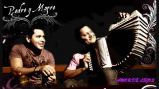 Amor De Lejos - Pedro Manuel Y El Morre Romero