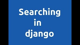 searching in django