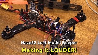 Naze32 Lost Model Piezo Beeper - Making it LOUDER