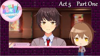 N..NoodleBoy? | Doki Doki Literature Club! Act 5 (Mod) Part 1
