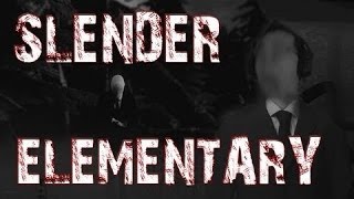[INDIE-HORRORS] - Slender Elementary