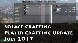 Solace Crafting - Player Crafting - July 2017