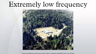 Extremely low frequency
