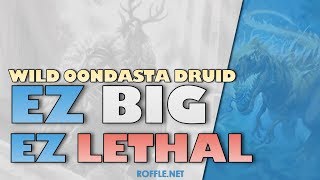 Hearthstone | EZ BIG EZ LETHAL | Wild Oondasta Druid | Rastakhan's Rumble