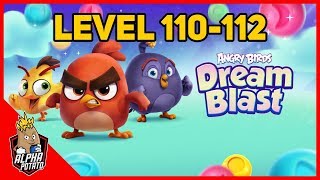 Angry Birds Dream Blast Level 110, 111, 112