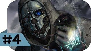 DISHONORED - Prelaz igre / 4. DEO |SRB|