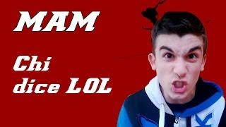 iMAM - Chi dice LOL