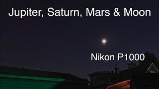 Nikon P1000 View of 3 Planets & the 41% Moon