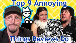 Top 9 Annoying Things Reviewers Do