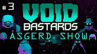 Void Bastards # 3 | Прохождение | Собрали кадровый блок - Новые проблемы