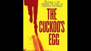 Download The Cuckoo's Egg: Tracking a Spy Through the Maze of Computer Espionage PDF