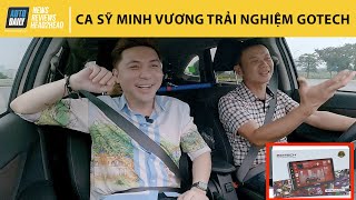 Cùng ca sỹ Minh Vương trải nghiệm Gotech GT14 Music - Màn hình android cho người "sành" âm nhạc