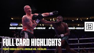 FULL CARD HIGHLIGHTS | Lawrence Okolie vs. Michal Cieslak