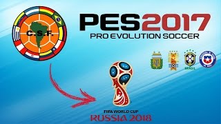 Road to Russia 2018 | PES 2017