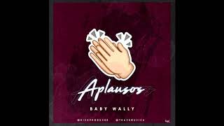 Baby Wally - Aplausos | AUDIO OFICIAL