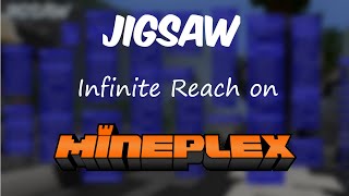 *Infinite Reach Mineplex* | JigsawClient | Minecraft Hacked Client 1.8.8