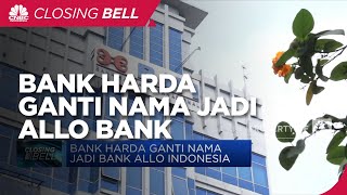 Dibeli CT, Bank Harda Ganti Nama Jadi Allo Bank