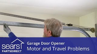 Garage Door Won't Move: Motor and Travel Troubleshooting