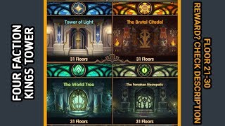 AFK Arena, Four Faction King's Tower LB-ML-WD-GB Fl. 21-30