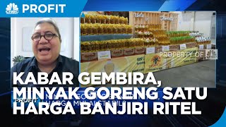Kabar Gembira, Minyak Goreng Satu Harga Mulai Banjiri Ritel