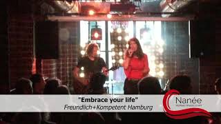 NANÉE - "Embrace your life" - Live im Freundlich+Kompetent in Hamburg