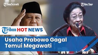 Penetapan Gibran Sebagai Cawapres, Curhatan Prabowo Gagal Temui Megawati