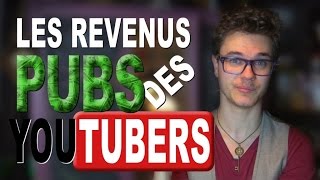 CHRIS : Les Revenus Pubs Des YouTubers