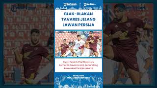SHORT | Tavares Santai Jelang Laga Persija Jakarta vs PSM Makassar