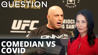 US officials want to ‘cancel’ Joe Rogan for Covid Misinformation