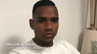Le gardien de but des Bareas, Melvin Adrien, revient sur le parcours de Madagascar à la CAN 2019