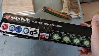 PARKSIDE PET 25 B1 обзор электро степлер нейлер