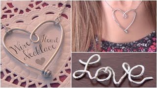 DIY WIRE HEART NECKLACE Pendant - Jewelry Making - How To | SoCraftastic