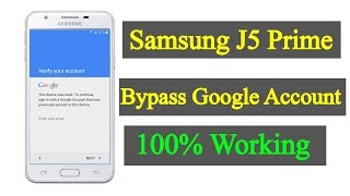 Samsung J5 Prime FRP Unlock (SM-G570F)