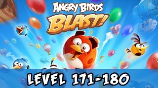 Angry Birds Blast Level 171-180 Gameplay Walkthrough (No Boosters)