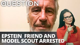 Epstein friend & model scout Jean-Luc Brunel arrested